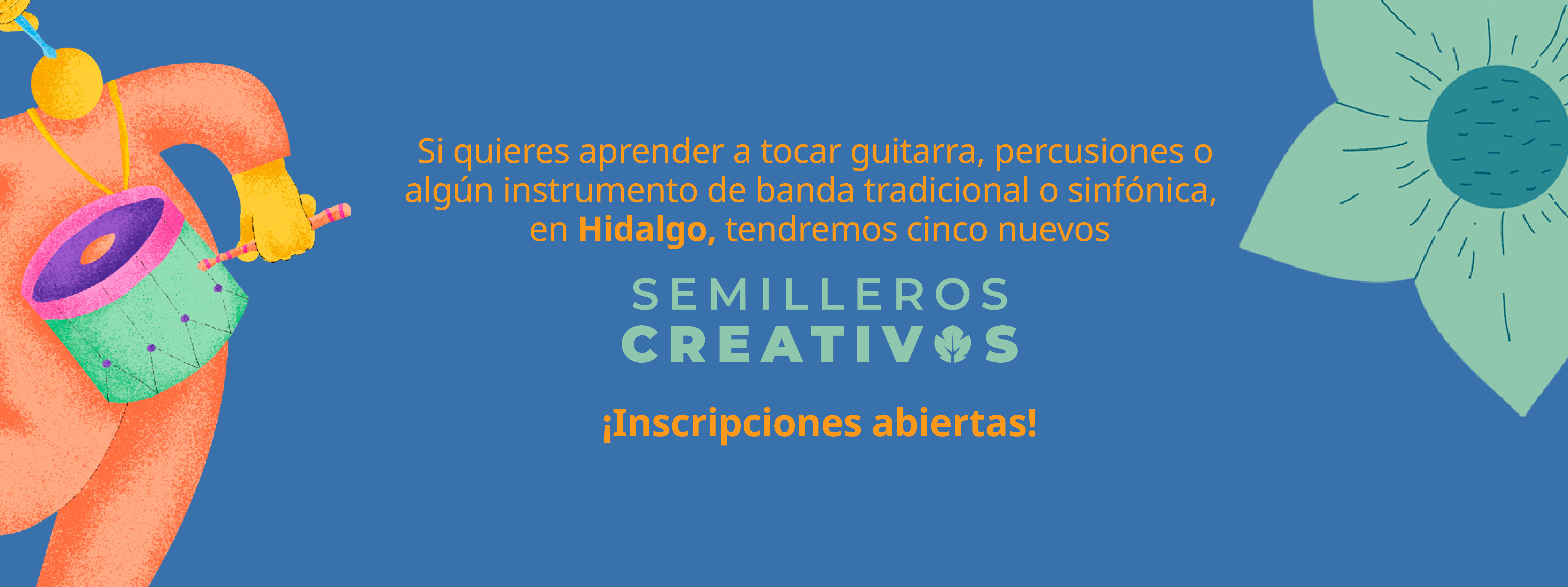 Invitación para formar parte de los Nuevos Semilleros Creativos de Hidalgo